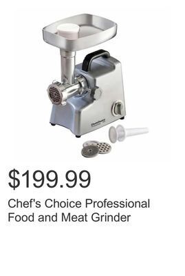 Costco Chef's choice professional food and meat grinder offer