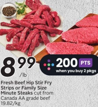 Sobeys Fresh beef hip stir fry strips or family size minute steaks offer