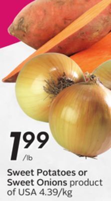 Sobeys Sweet potatoes or sweet onions offer
