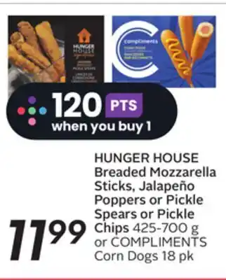Sobeys Hunger house breaded mozzarella sticks, jalapeno poppers or pickle spears or pickle chips offer