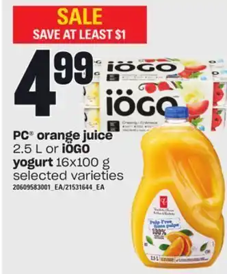 Independent Grocer Pc® orange juice, 2.5 l or iögo yogurt, 16x100 g offer