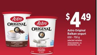 Loblaws Astro original balkan yogurt 650 - 750 g offer
