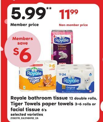 Independent Grocer Royale bathroom tissue, 12 double rolls, tiger towels paper towels, 3=6 rolls or facial tissue, 6's offer