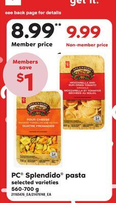 Loblaws Pc® splendido® pasta, 560-700 g offer