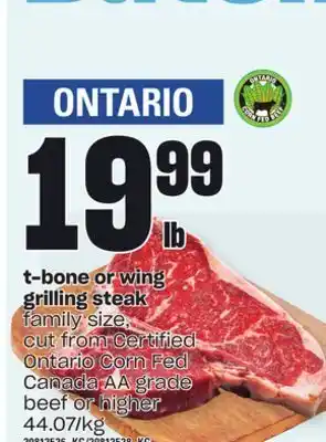 Loblaws T-bone or wing grilling steak offer