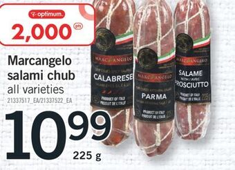 Fortinos Marcangelo salami chub, 225 g offer