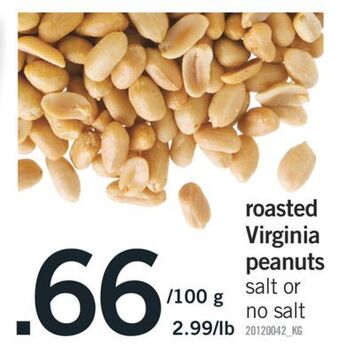 Fortinos Roasted virginia peanuts offer
