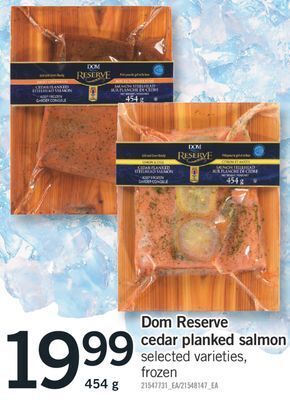 Fortinos Dom reserve cedar planked salmon, 454 g offer