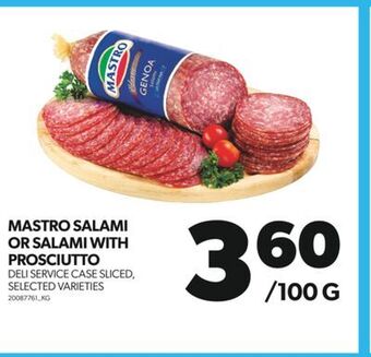 Real Canadian Superstore Mastro salami or salami with prosciutto offer