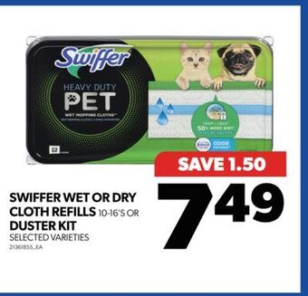 Real Canadian Superstore Swiffer wet or dry cloth refills, 10-16's or duster kit offer