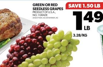 Real Canadian Superstore Green or red seedless grapes offer