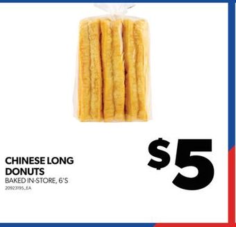 Real Canadian Superstore Chinese long donuts, 6's offer