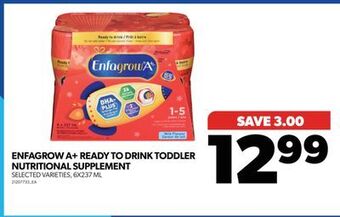 Real Canadian Superstore Enfagrow a+ ready to drink toddler nutritional supplement, 6x237 ml offer