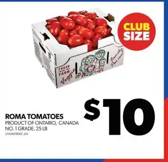 Real Canadian Superstore Roma tomatoes, 25 lb offer