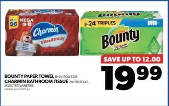 Real Canadian Superstore Bounty paper towel, 8=24 rolls or charmin bathroom tissue, 24=96 rolls offer