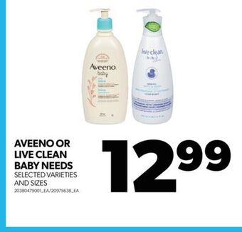 Real Canadian Superstore Aveeno or live clean baby needs offer