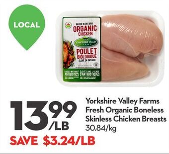 Longo's Yorkshire valley farms fresh organic boneless skinless chicken breasts offer