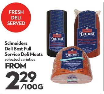 Longo's Schneiders deli best full service deli meats offer