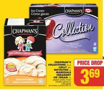 No Frills Chapman's collections, 8's or lolly, 28's novelties or markdale creamery ice cream, 2 l offer