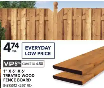 Lowe's 1 x 6 x 6' treated wood fence board offer