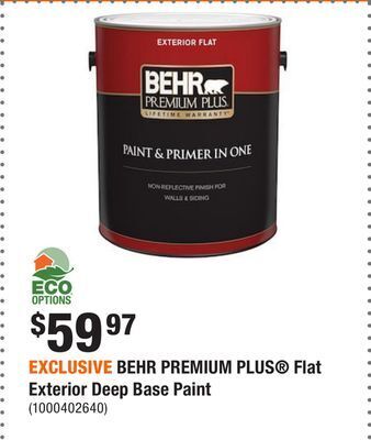 Home Depot Exclusive behr premium plus® flat exterior deep base paint offer