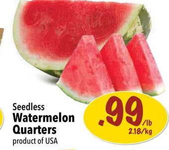 Farm Boy Seedless watermelon quarters offer