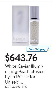 Walmart White caviar illuminating pearl infusion by la prairie for unisex 1 oz serum offer