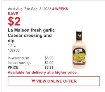 Costco La maison fresh garlic caesar dressing and dip offer