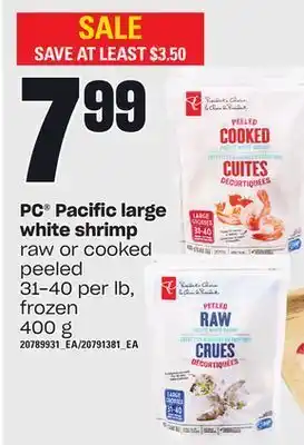 Zehrs Markets Pc® pacific large white shrimp, 400 g offer