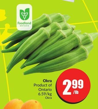 FreshCo Okra product of ontario 6.59/kg offer