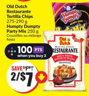 FreshCo Old dutch restaurante tortilla chips 275-290 g humpty dumpty party mix 250 g offer