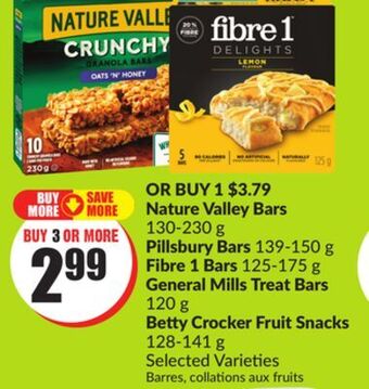 FreshCo Nature valley bars 130-230 g pillsbury bars 139-150 g fibre 1 bars 125-175 g general mills treat bars 120 g betty crocker fru offer