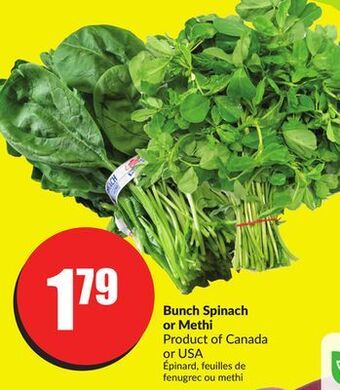Chalo FreshCo Bunch spinach or methi product of canada or usa offer