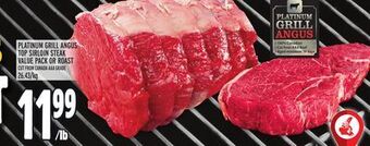 Metro Platinum grill angus top sirloin steak value pack or roast offer