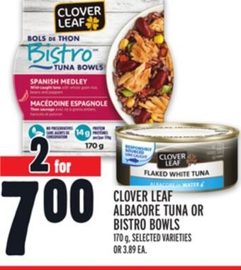 Metro Clover leaf albacore tuna or bistro bowls offer