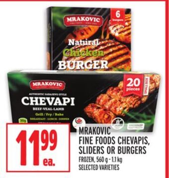 Metro Mrakovic fine foods chevapis, sliders or burgers offer