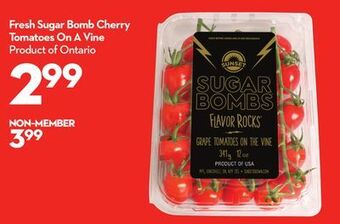 Longo's Fresh sugar bomb cherry tomatoes on a vine offer