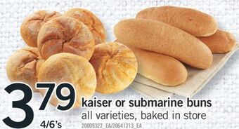 Fortinos Kaiser or submarine buns, 4/6's offer