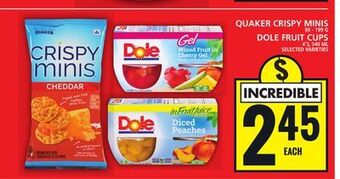 Food Basics Quaker crispy minis or dole fruit cups offer