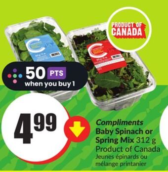Chalo FreshCo Compliments baby spinach or spring mix 312 g product of canada offer