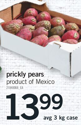 Fortinos Prickly pears offer
