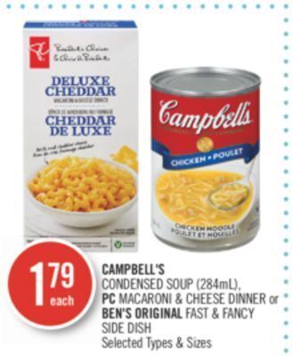 Shoppers Drug Mart Campbell's condensed soup (284ml), pc macaroni & cheese dinner or ben's original fast & fancy side dish offer