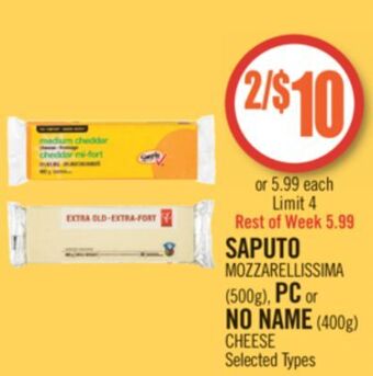 Shoppers Drug Mart Saputo mozzarellissima (500g), pc or no name (400g) cheese offer