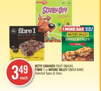 Shoppers Drug Mart Betty crocker fruit snacks, fibre 1 or nature valley snack bars offer
