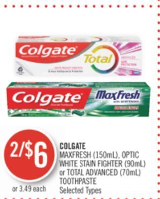 Shoppers Drug Mart Colgate maxfresh (150ml), optic white stain fighter (90ml) or total advanced (70ml) toothpaste offer