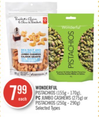 Shoppers Drug Mart Wonderful pistachios (155g - 170g), pc jumbo cashews (275g) or pistachios (250g - 290g) offer