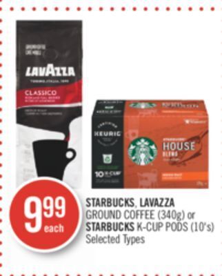 Shoppers Drug Mart Starbucks, lavazza ground coffee (340g) or starbucks k-cup pods (10's) offer