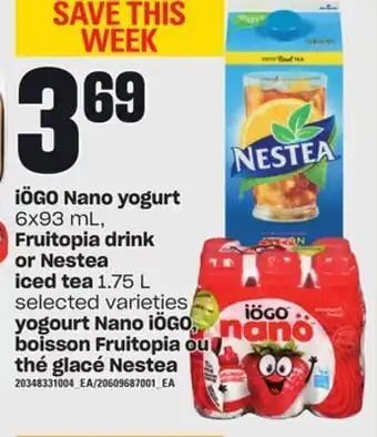 Independent City Market Yogourt nano iögo, 6x93 ml, boisson fruitopia ou thé glacé nestea, 1.75 l offer