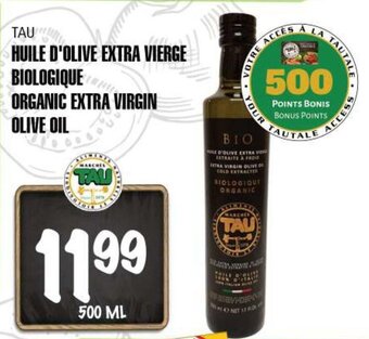 Marches Tau TAU ORGANIC EXTRA VIRGIN OLIVE OIL 500 mL offer
