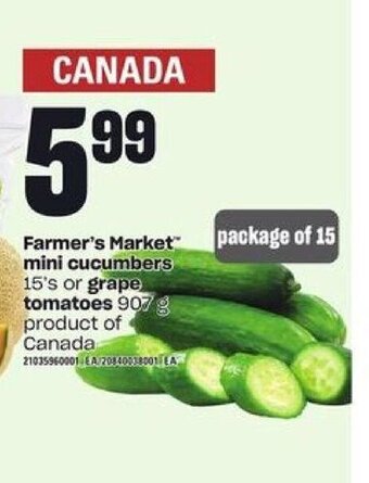 Zehrs Markets Farmer's Market mini cucumbers or grape tomatoes offer
